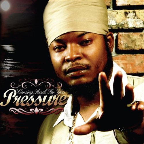 Pressure-Coming Back for You Mp3 Album