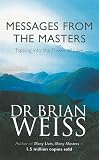 Books : Messages from the Masters: Tapping into the Power of Love