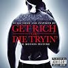 Get Rich or Die Tryin': Music From and Inspired by the Motion Picture