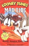 Looney Tunes (Mad Libs (Unnumbered Paperback))