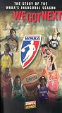 We Got Next: WNBA's Inagurual Season