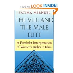 The Veil and the Male Elite: A Feminist Interpretation of Women's Rights in Islam