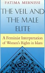 Veil and the Male Elite: A Feminist Interpretation of Women's Rights in Islam
