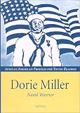 Doris Miller: Naval Warrior (African American Profiles for Young Readers)