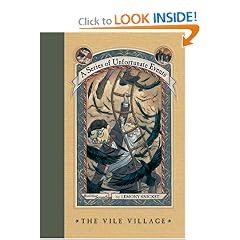 The Vile Village (A Series of Unfortunate Events, Book 7)