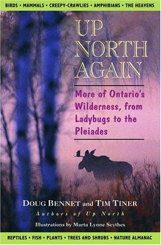 City Travel Guides Discounted  Books : Up North Again: More of Ontario's Wilderness, from Ladybugs to the Pleiades