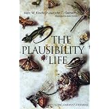 The Plausibility of Life: Resolving Darwin's Dilemma