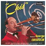 Chis - the Art of George Chisholm