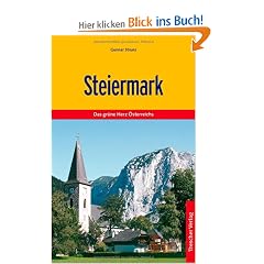 Steiermark: Das gr�ne Herz �sterreichs