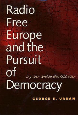 Radio Free Europe and the Pursuit of Democracy: My War Within the Cold War under Propaganda in The Books Store