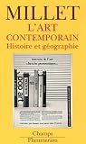 L'Art contemporain : Histoire et g�ographie