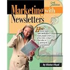 Click here to buy  Marketing With Newsletters: How to Boost Sales, Add Members and Raise Funds With a Print,... by Elaine Floyd.