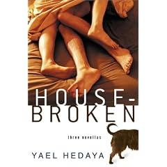 Housebroken: Three Novellas