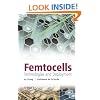 Femtocells: Technologies and Deployment