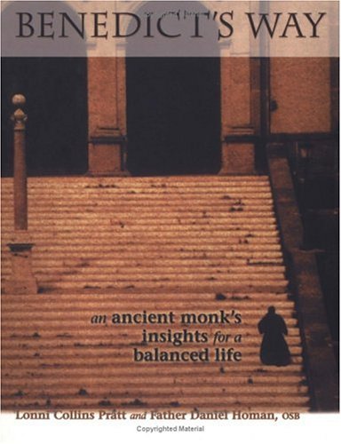 Benedict's Way: An Ancient Monk's Insights for a Balanced Life under Monasticism in The Books Store