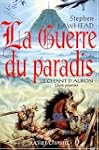 Guerre du paradis (la)