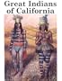 Great Indians of California