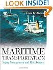 Maritime Transportation: Safety Management and Risk Analysis