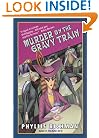 Murder on the Gravy Train