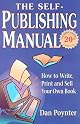 The Self-Publishing Manual: How to Write, Print, and Sell Your Own Book, 15th Edition