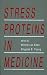 Stress Proteins in Medicine by Willem Van Eden ISBN 0824796233