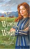 Wyoming Woman (Harlequin Historical Series)