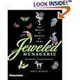 The Jeweled Menagerie: A World of Animals in Gems