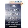 The Nuclear Tipping Point: Why States Reconsider Their Nuclear Choices