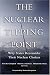 The Nuclear Tipping Point: Why States Reconsider Their Nuclear Choices