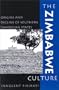 The Zimbabwe Culture: Origins and Decline of Southern Zambezian States (African Archaeology Series)