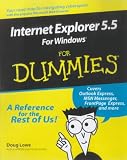 Internet Explorer 5.5 for Windows for Dummies (For Dummies)