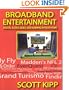 Broadband Entertainment: Digital Audio, Video and Gaming in Your Home