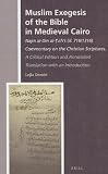 Muslim exegesis of the Bible in medieval Cairo : Najm al-Din al-Tufi's (d. 716/1316) commentary on the Christian scriptures
