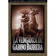 La Venganza De Gabino Barrera