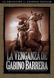 La Venganza De Gabino Barrera