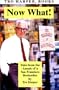 Now What! Tales from the Annals of a San Francisco Bookseller