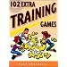 102 Extra Training Games