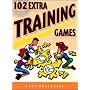 102 Extra Training Games