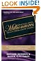 What Self-Made Millionaires Really Think, Know and Do: A Straight-Talking Guide to Business Success and Personal Riches