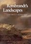Rembrandt's Landscapes