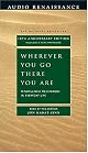 Wherever You Go, There You Are: Mindfulness Meditation in Everyday Life