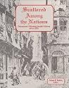 Scattered Among the Nations: Documents Affecting Jewish History, 49 to 1975