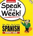 Speak in a Week Spanish: Week 1 (Spanish Edition)