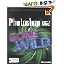 Photoshop CS2 Gone Wild