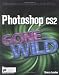 Photoshop CS2 Gone Wild