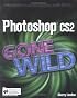 Photoshop CS2 Gone Wild