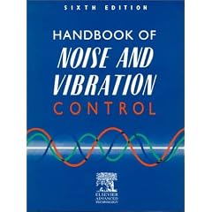 Handbook of Noise & Vibration Control