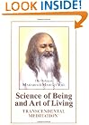 The Science of Being and Art of Living: Transcendental Meditation
