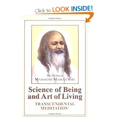 The Science of Being and Art of Living: Transcendental Meditation