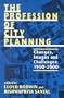 The Profession of City Planning: Changes, Images, and Challenges: 1950-2000